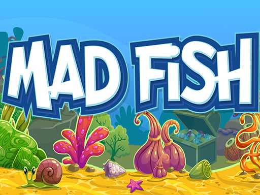 Mad Fish